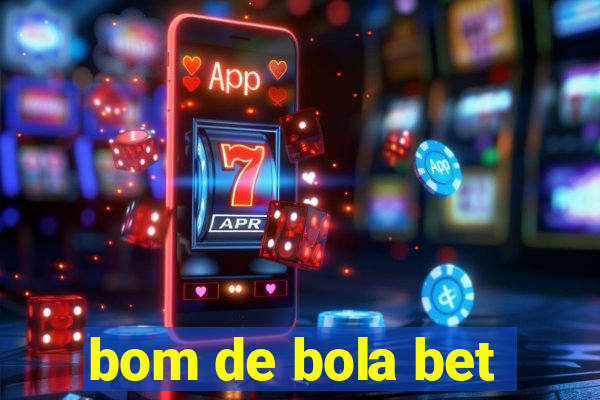 bom de bola bet